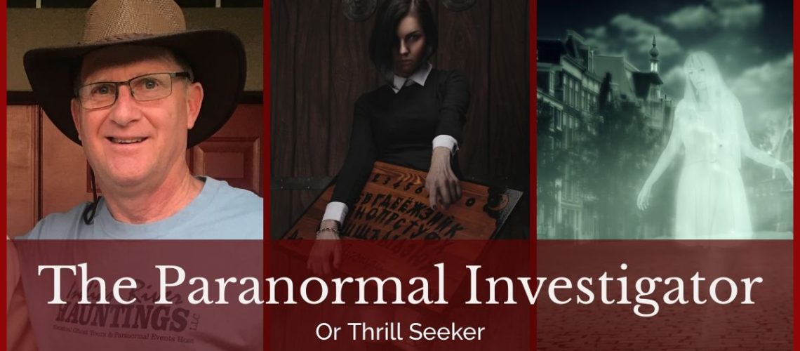 The Paranormal Investigator