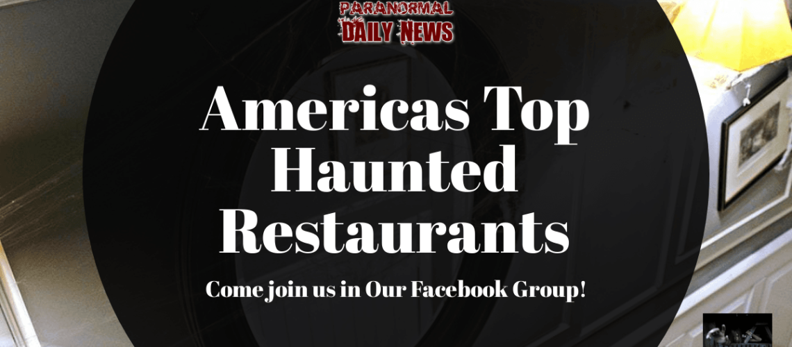 America's Most Haunted Restaurants